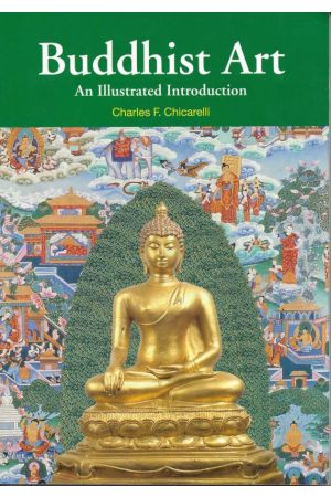 Buddhist Art An Illustrated Introduction