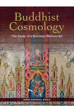 Buddhist Cosmology: The Study of a Burmese