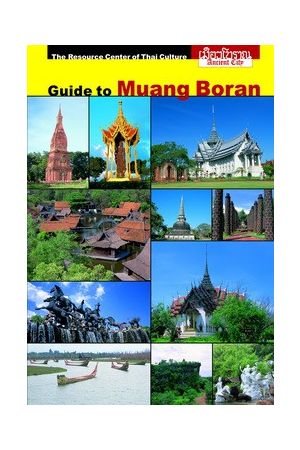 Guide to Muang Boran
