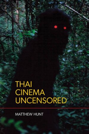 THAI CINEMA UNCENSORED