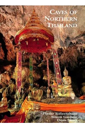 Caves OF Northern Thailand