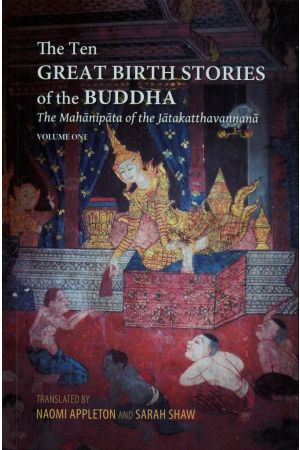 The Ten Great Birth Stories of the Buddha