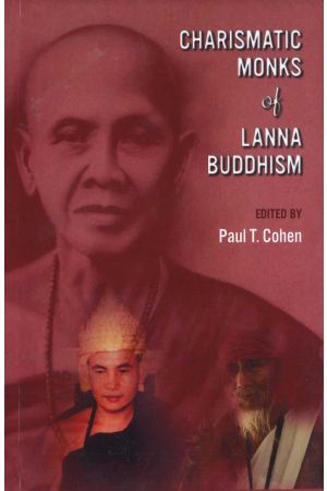 Charismatic Monks of Lanna Buddhism